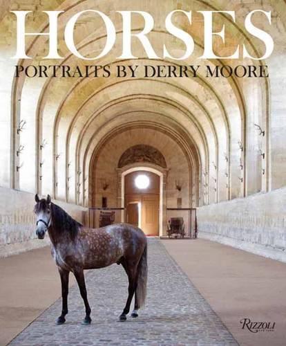 Бумажная книга «Horses: Portraits by Derry Moore», авторов Клер Фицрой, Дерри Мур - фото №1
