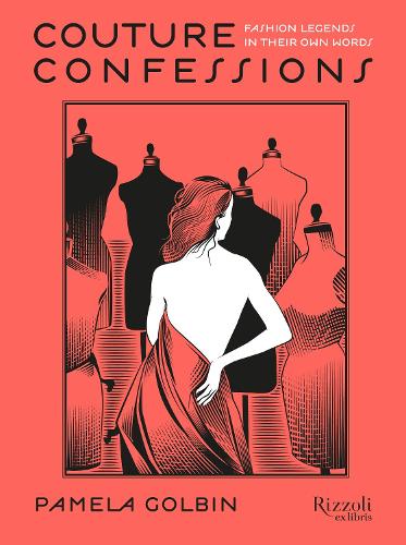  «Couture Conversations - Twentieth-Century Fashion Icons In Their Own Words» - фото №1