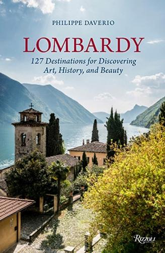  «Lombardy - 127 Destinations For Discovering Art, History, And Beauty» - фото №1