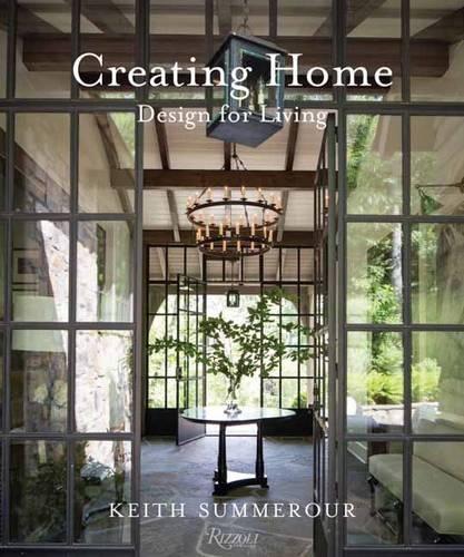 Бумажная книга «Creating Home: Design for Living», автор Кит Саммерур - фото №1