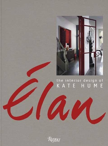 Паперова книга «Elan: The Interior Design of Kate Hume», автор Кейт Х'юм - фото №1