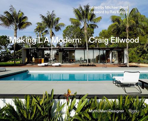 Паперова книга «Making L.A. Modern: Craig Ellwood - Myth, Man, Designer», авторів Майкл Бойд, Річард Пауерс - фото №1