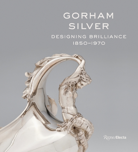 Бумажная книга «Gorham Silver: Designing Brilliance, 1850-1970», автор Элизабет А. Уильямс - фото №1