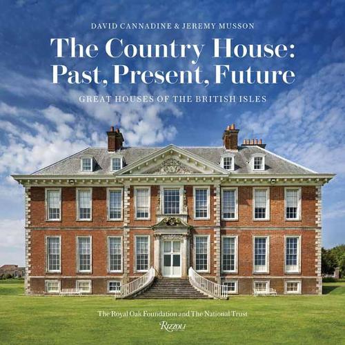 Бумажная книга «The Country House: Past, Present, Future: Great Houses of the British Isles», автор Дэвид Каннадин - фото №1