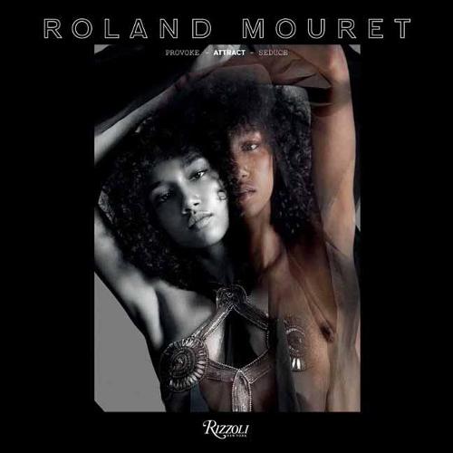 Паперова книга «Roland Mouret: Provoke, Attract, Seduce», авторів Олександр Ф'юрі, Ролан Муре - фото №1