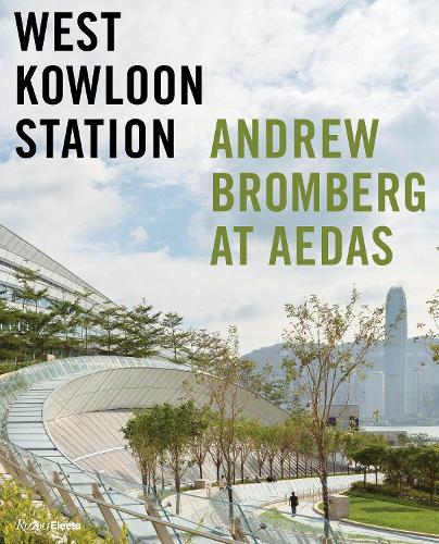 Паперова книга «West Kowloon Station: Andrew Bromberg at Aedas», автор Філіп Джодідіо - фото №1
