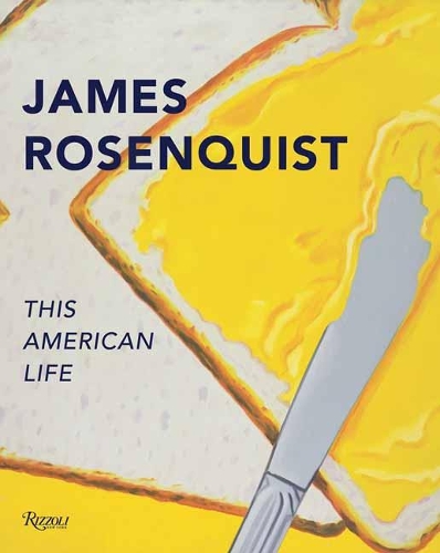 Паперова книга «James Rosenquist: This American Life», авторів Чарльз Бакстер, Джудіт Голдман - фото №1