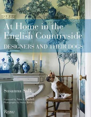 Паперова книга «At Home in the English Countryside: Designers and Their Dogs», автор Сюзанна Салк - фото №1