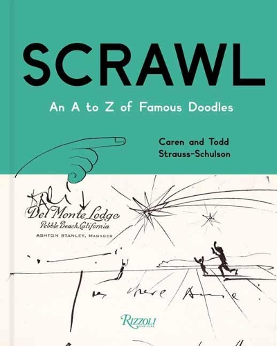 Бумажная книга «Scrawl: An A to Z of Famous Doodles», авторов Кэрн Штраус-Шулсон, Тодд Штраус-Шулсон - фото №1