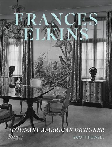Бумажная книга «Frances Elkins: Visionary American Designer», автор Скотт Пауэлл - фото №1
