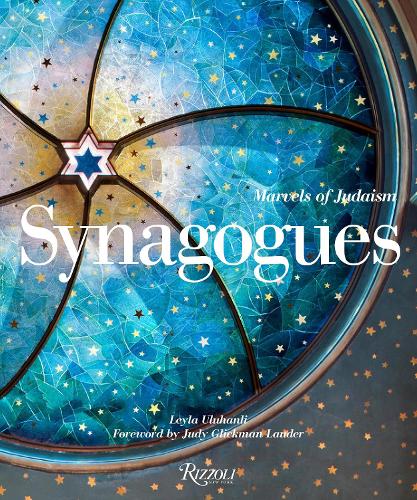 Паперова книга «Synagogues: Marvels of Judaism», авторів Джуді Лаудер, Лейла Улуханлі - фото №1