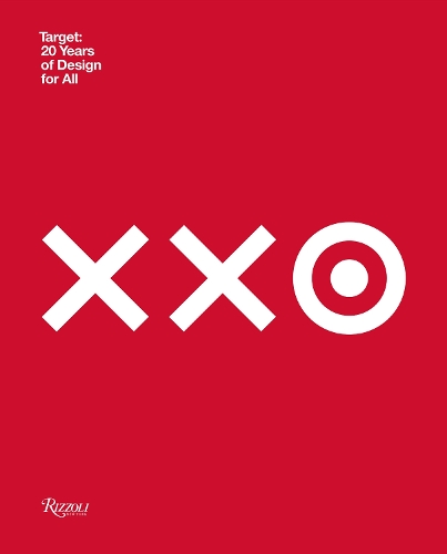 Бумажная книга «Target: 20 Years of Design for All: How Target Revolutionized Accessible Design», авторов Ким Хастрайтер, Target - фото №1