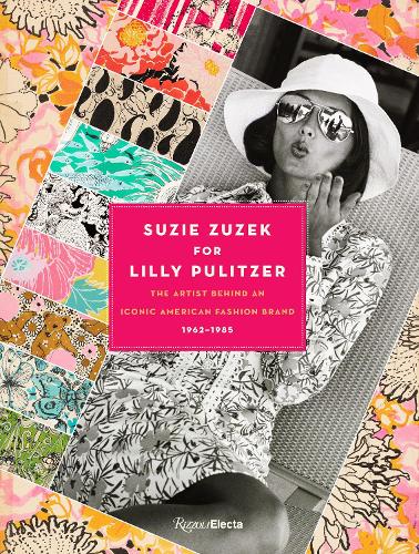 Бумажная книга «Suzie Zuzek for Lilly Pulitzer», авторов Кэролайн Реннольдс Милбанк, Сьюзан Браун - фото №1
