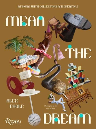 Бумажная книга «More Than Just a House: At Home with Collectors and Creators», авторов Алекс Игл, Кейт Мартин - фото №1