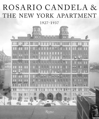 Бумажная книга «Rosario Candela & The New York Apartment : 1927-1937 The Architecture of the Age » - фото №1
