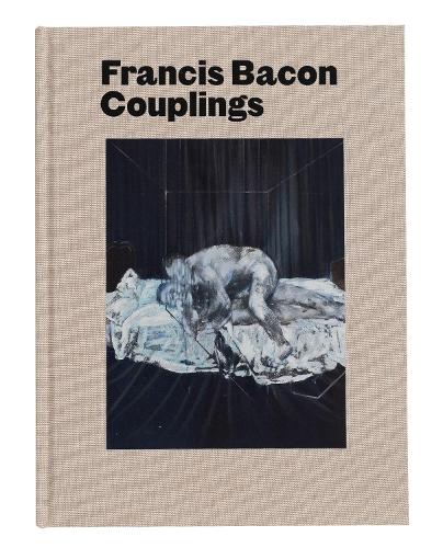 Бумажная книга «Francis Bacon: Couplings», авторов Мартин Харрисон, Ричард Кальвокоресси - фото №1