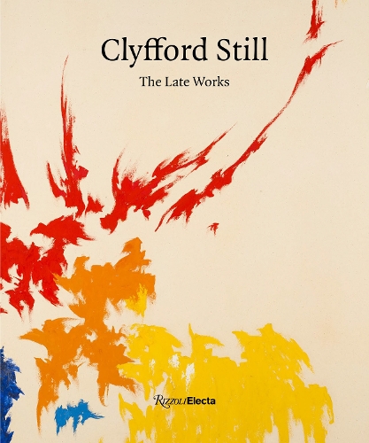 Бумажная книга «Clyfford Still: The Late Works», авторов Дэвид Анфам, Дин Собел - фото №1