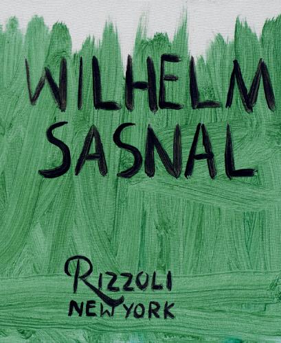 Паперова книга «Wilhelm Sasnal», автор Брайан Діллон - фото №1