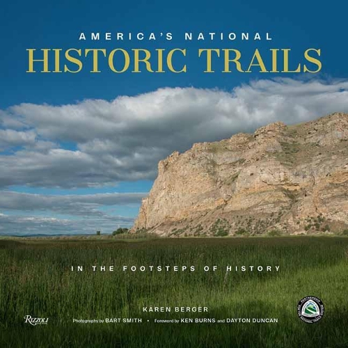 Бумажная книга «America's National Historic Trails: Walking the Trails of History», авторов Барт Смит, Карен Бергер - фото №1