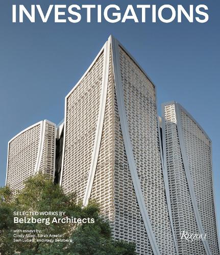 Бумажная книга «Investigations: Selected Works by Belzberg Architects», авторов Синди Аллен, Хаги Белзберг - фото №1