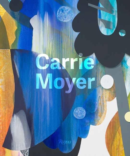  «Carrie Moyer, Carrie Moyer» - фото №1