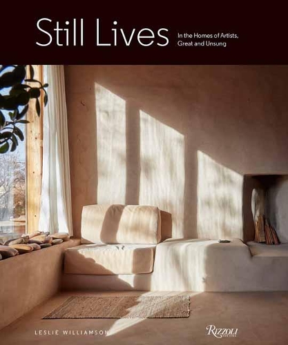 Паперова книга «Still Lives: In the Homes of Artists, Great and Unsung», автор Леслі Вільямсон - фото №1