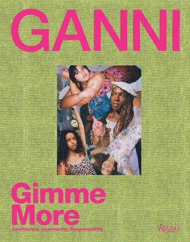 Бумажная книга «Ganni: Gimme More», авторов Ана Краш, Ганни - фото №1