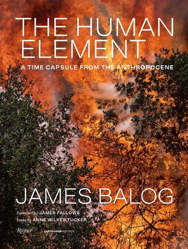 Паперова книга «The Human Element: A Time Capsule from the Anthropocene», авторів Енн Вілкс Такер, Джеймс Балог - фото №1