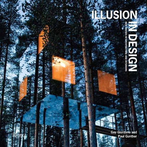 Бумажная книга «Illusion in Design: New Trends in Architecture and Interiors», авторов Гей Джордано, Пол Гюнтер - фото №1