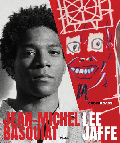 Паперова книга «Jean-Michel Basquiat: Crossroads», авторів Дж. Фейт Альмірон, Лі Яффе - фото №1