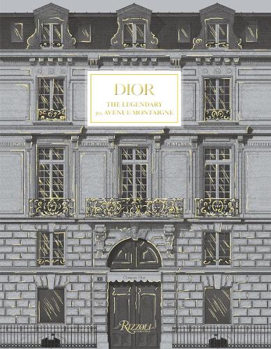 Бумажная книга «Dior: 30 Avenue Montaigne», авторов Ганновер, Морин Футер - фото №1