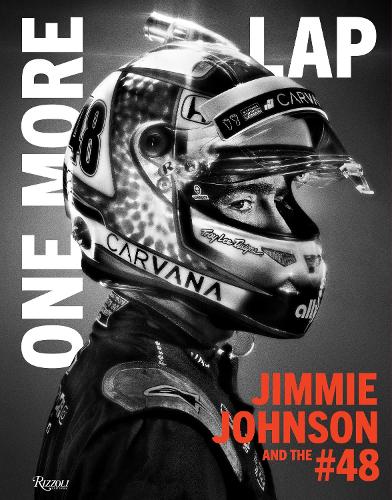 Паперова книга «One More Lap: Jimmie Johnson and the #48», авторів Іван Шоу, Джиммі Джонсон - фото №1