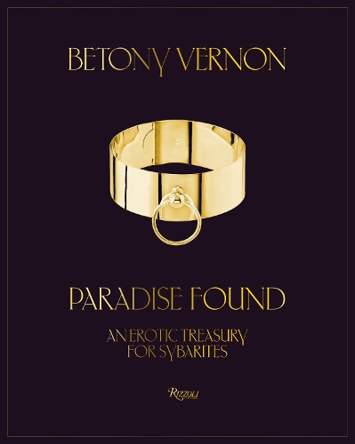 Паперова книга «Paradise Found: An Erotic Treasury for Sybarites», автор Бетоні Вернон - фото №1