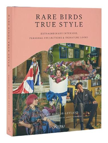 Бумажная книга «Rare Birds, True Style: Extraordinary Interiors and Signature Looks», авторов Эндрю Фаррар, Вайолет Нейлор-Лейланд - фото №1