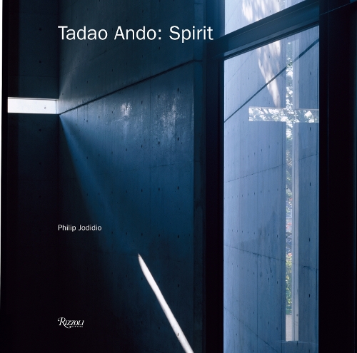 Паперова книга «Tadao Ando: Spirit: Places of Meditation and Worship», автор Філіп Джодідіо - фото №1