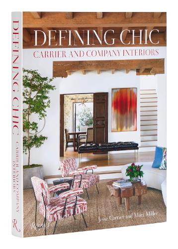 Бумажная книга «Defining Chic: Carrier and Company Interiors», авторов Джесси Кэрриер, Мара Миллер - фото №1