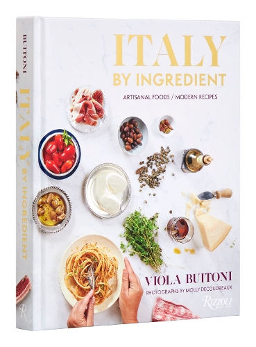 Паперова книга «Italy by Ingredient: Artisanal Foods, Modern Recipes», авторів Моллі Де Кудро, Віола Буітоні - фото №1