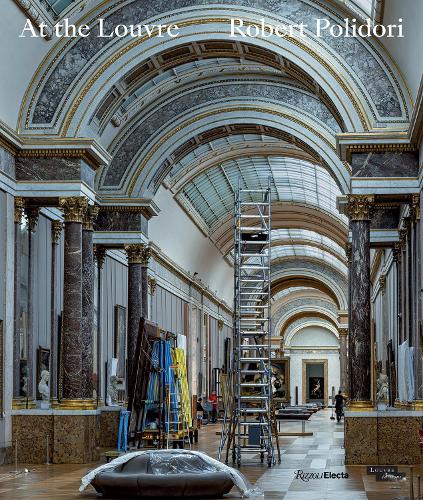 Паперова книга «At the Louvre: Robert Polidori», авторів Лоранс де Карс, Роберт Полідорі - фото №1