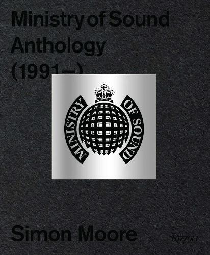Paper book «Ministry of Sound: Anthology», authors Justin Berkmann, Simon Moore - фото №1