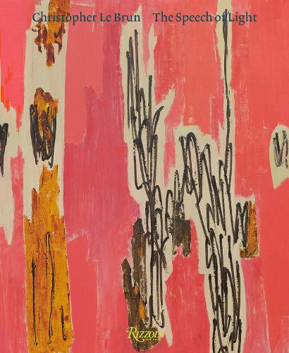 Бумажная книга «Christopher Le Brun: The Speech of Light, Paintings 2013-2024», авторов Кристофер Ле Брун, Мэтью Холман - фото №1