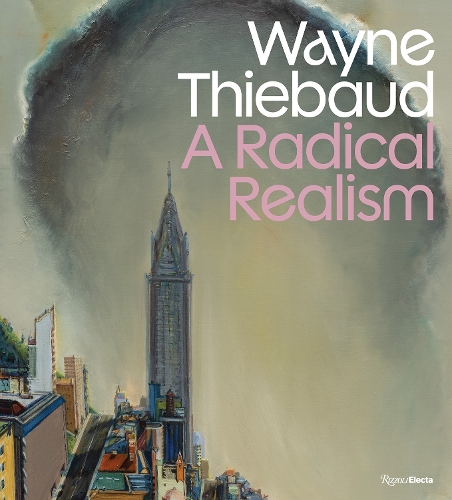 Бумажная книга «Wayne Thiebaud: A Radical Realism», авторов Деррик Р. Картрайт, Питер Фрэнк - фото №1