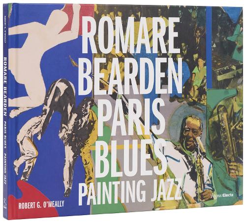 Бумажная книга «Romare Bearden: Paris Blues: Painting Jazz», автор Роберт Г. О'Милли - фото №1