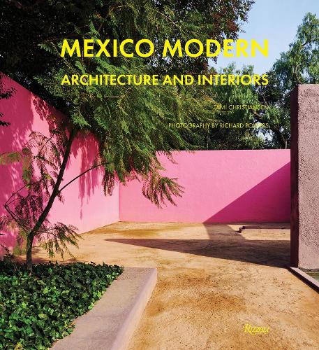 Бумажная книга «Mexico Modern: Architecture and Interiors», авторов Ричард Пауэрс, Тами Кристиансен - фото №1