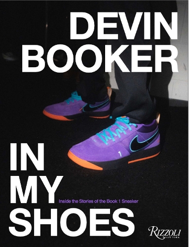 Бумажная книга «Devin Booker: In My Shoes: Hardwood to Concrete», автор Девин Букер - фото №1