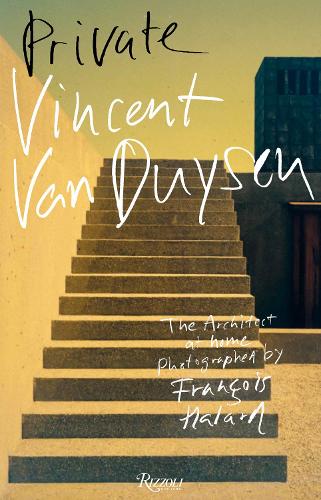 Паперова книга «Vincent van Duysen:  Private », авторів Франсуа Халар, Вінсент Ван Дуйсен - фото №1