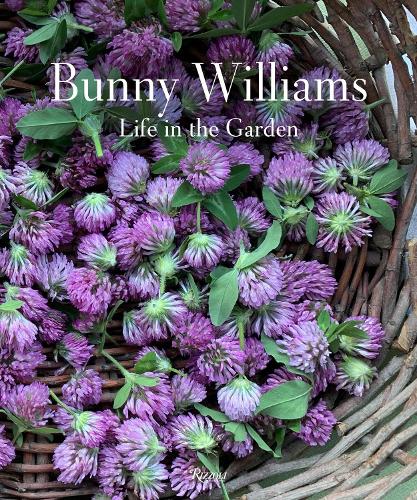 Бумажная книга «Bunny Williams: Life in the Garden», авторов Энни Шлехтер, Банни Уильямс - фото №1