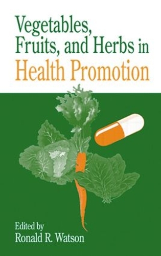 Паперова книга «Vegetables, Fruits, and Herbs in Health Promotion» - фото №1