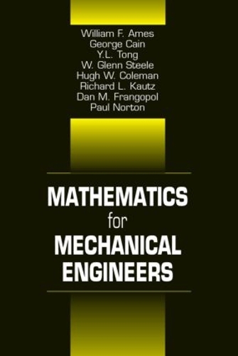 Бумажная книга «Mathematics for Mechanical Engineers», авторов Дэн М. Франгопол, Фрэнк Крейт, Джордж Кейн, Хью В. Коулман, У. Гленн Стил - фото №1
