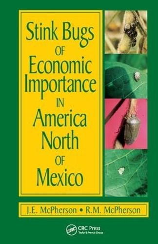 Бумажная книга «Stink Bugs of Economic Importance in America North of Mexico», авторов Дж. Э. Макферсон, Роберт Макферсон - фото №1