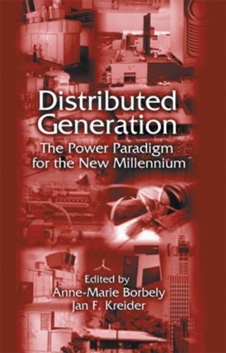 Паперова книга «Distributed Generation: The Power Paradigm for the New Millennium» - фото №1